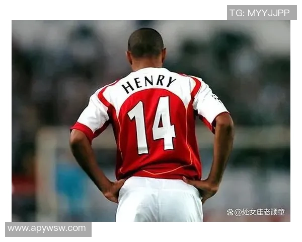 足球传奇亨利的辉煌历程与不屈精神的启示
